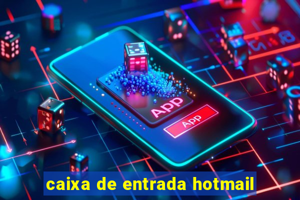 caixa de entrada hotmail